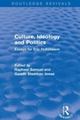 Cover: Culture, Ideology and Politics (Routledge Revivals) - Routledge