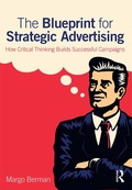 Cover: The Blueprint for Strategic Advertising - Routledge