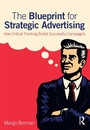 Cover: The Blueprint for Strategic Advertising - Routledge