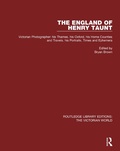 Cover: The England of Henry Taunt - Routledge