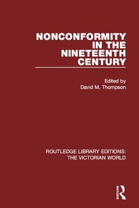 Abbildung von: Nonconformity in the Nineteenth Century - Routledge