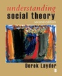 Cover: Understanding Social Theory - SAGE Publications Inc