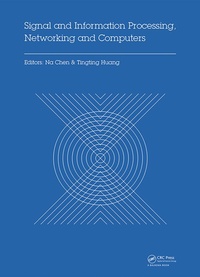 Enlarge image Cover: Signal and Information Processing, Networking and Computers - CRC Press