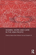 Cover: Women, Work and Care in the Asia-Pacific - Routledge