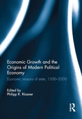 Cover: Economic Growth and the Origins of Modern Political Economy - Routledge