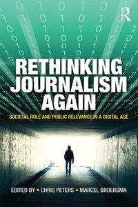 Enlarge image Cover: Rethinking Journalism Again - Routledge