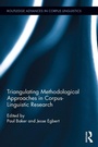 Cover: Triangulating Methodological Approaches in Corpus Linguistic Research - Routledge