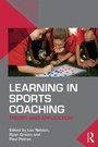 Cover: Learning in Sports Coaching - Routledge