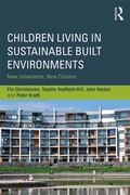 Cover: Children Living in Sustainable Built Environments - Routledge