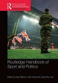 Cover: Routledge Handbook of Sport and Politics - Routledge