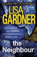 Cover: The Neighbour (Detective D.D. Warren 3) - Headline Book Publishing