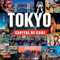 Abbildung von: Tokyo - Capital of Cool - Tuttle Publishing