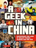 Cover: Geek in China - Tuttle Publishing