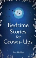 Cover: Bedtime Stories for Grown-ups - Simon + Schuster LLC