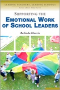 Cover: Supporting the Emotional Work of School Leaders - SAGE Publications Inc