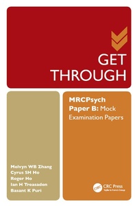 Enlarge image Cover: Get Through MRCPsych Paper B - CRC Press