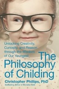Cover: The Philosophy of Childing - Skyhorse Publishing