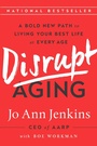 Cover: Disrupt Aging - PublicAffairs
