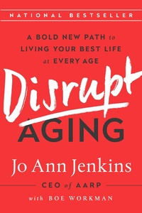 Enlarge image Cover: Disrupt Aging - PublicAffairs