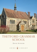 Cover: Thetford Grammar School - Shire Publications