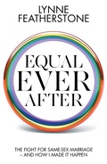 Cover: Equal Ever After - Biteback Publishing