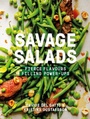 Cover: Savage Salads - Frances Lincoln Ebooks