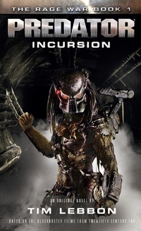 Enlarge image Cover: Predator: Incursion - Titan Books