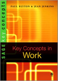 Enlarge image Cover: Key Concepts in Work - SAGE Publications Inc