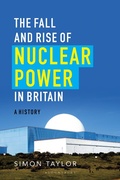 Cover: The Fall and Rise of Nuclear Power in Britain - UIT Cambridge LTD
