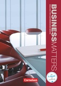 Cover: Business Matters - Englisch f&uuml;r kaufm&auml;nnische Berufe - A2-B2 - Cornelsen Verlag