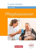 Cover: In guten H&auml;nden - Pflegebasiswissen - Cornelsen Verlag