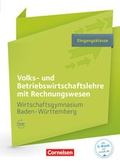 Cover: Wirtschaftsgymnasium Baden-W&uuml;rttemberg - Profil Wirtschaft - Ausgabe 2016 - Eingangsklasse - Cornelsen Verlag