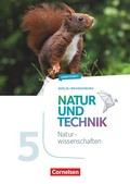 Bild: Natur und Technik - Naturwissenschaften: Neubearbeitung - Berlin/Brandenburg - Ausgabe 2017 - 5./6. Schuljahr: Naturwissenschaften - Cornelsen Verlag