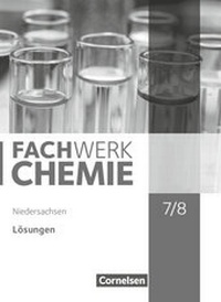 Abbildung von: Fachwerk Chemie - Niedersachsen - 7./8. Schuljahr - Cornelsen Verlag