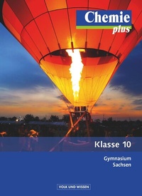 Abbildung von: Chemie plus - Neue Ausgabe - Gymnasium Sachsen - 10. Schuljahr - Volk und Wissen Verlag