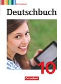Cover: Deutschbuch Gymnasium - Allgemeine Ausgabe - 2012 - 10. Schuljahr - Cornelsen Verlag