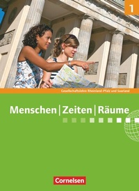 Abbildung von: Menschen-Zeiten-Räume - Gesellschaftslehre / Gesellschaftswissenschaften - Rheinland-Pfalz und Saarland - Ausgabe ab 2014 - Band 1: 5./6. Schuljahr - Cornelsen Verlag