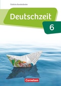 Cover: Deutschzeit - &Ouml;stliche Bundesl&auml;nder und Berlin - 6. Schuljahr - Cornelsen Verlag