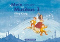 Cover: Mein neuer Musikus - Aktuelle Ausgabe - 3. Schuljahr - Volk und Wissen Verlag