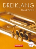 Cover: Dreiklang - Sekundarstufe II - 11.-13. Schuljahr - Cornelsen Verlag