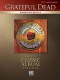 Cover: Grateful Dead: American Beauty - Warner Bros. Publications Inc.,U.S.