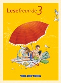 Cover: Lesefreunde - Lesen - Schreiben - Spielen - &Ouml;stliche Bundesl&auml;nder und Berlin - Neubearbeitung 2015 - 3. Schuljahr - Volk und Wissen Verlag