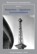 Cover: Baumeister - Ingenieure - Gartenarchitekten. - Duncker & Humblot