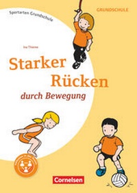 Abbildung von: Sportarten Grundschule - Kompakte Unterrichtsreihen Klasse 1-4 - Cornelsen Pädagogik