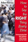 Cover: How to Say the Right Thing Every Time - Corwin Press Inc