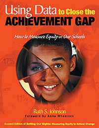 Enlarge image Cover: Using Data to Close the Achievement Gap - Corwin Press Inc