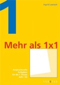 Cover: Mehr als 1 x 1 (f&uuml;r die 1. Klasse) - VERITAS Verlags- und Handelsgesellschaft m.b.H.