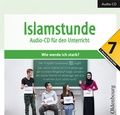 Cover: Islamstunde 7. Audio-CD f&uuml;r den Unterricht - VERITAS Verlags- und Handelsgesellschaft m.b.H.