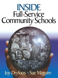Enlarge image Cover: Inside Full-Service Community Schools - SAGE Publications Inc