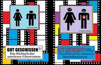 Abbildung von: Gut Geschissen - Vol. 1 & 2 - Das Klobuch des unnützen Film- und Horrorfanwissens - BoD E-Short